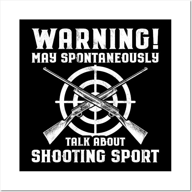 Shooting Sports/Shooter/Firing Range/Guns/Rifles Wall Art by Krautshirts